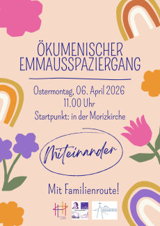 Ökumenischer Emmaus-Spaziergang Ostermontag 06.04.2026 